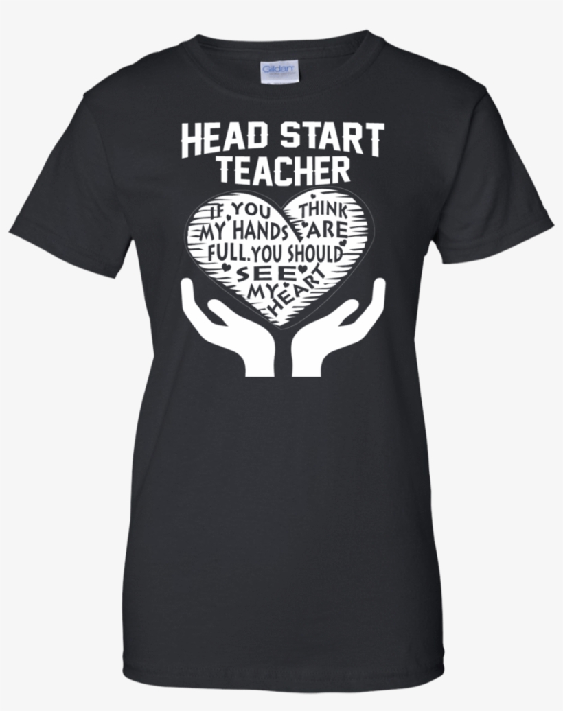 Head Start Teacher Ladies T-shirt - Leave One Wolf Alive And The Sheep, transparent png download