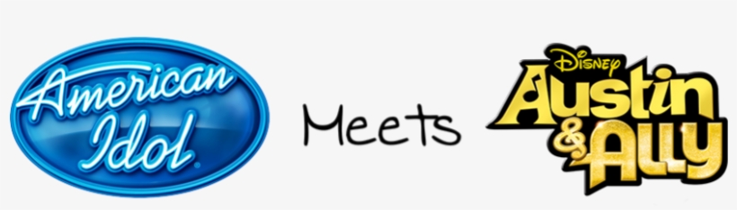 Austin & Ally Meets American Idol Official Logo - American Idol, transparent png download