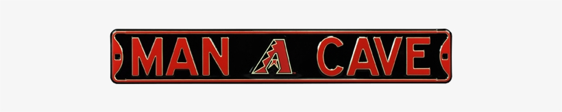 Arizona Diamondbacks “man Cave” Authentic Street Sign - Man Cave Arizona Diamondbacks Street Sign, transparent png download