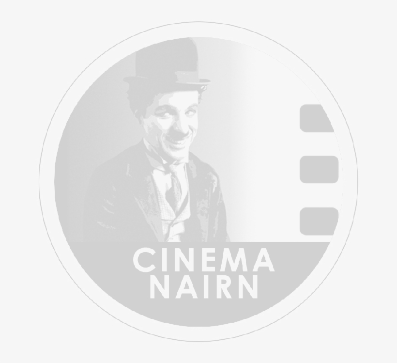 Cinema Nairn Presents Films Once A Month On Friday - Charlie Chaplin, transparent png download