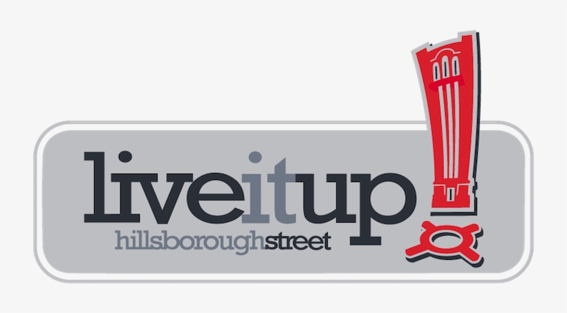 Hillsborough Street Is Blessed To Have One Of The Highest - Live It Up Hillsborough Street Logo, transparent png download