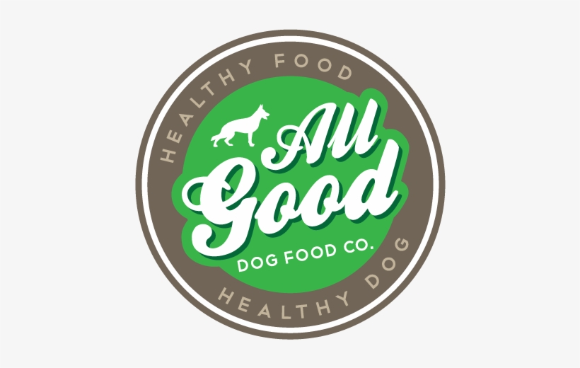 All Good Dog Food Logo - All Good Dog Food Co., transparent png download