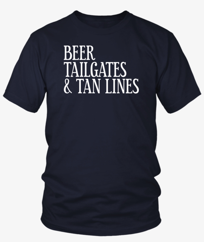 Beer Tailgates & Tan Lines Funny Tee - Ros T Shirt, transparent png download