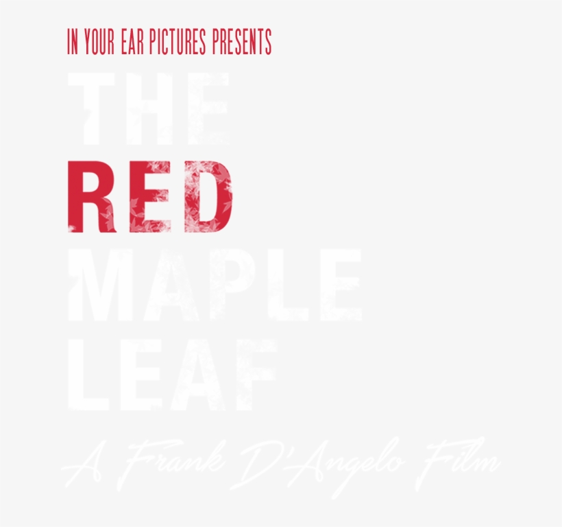 The Red Maple Leaf Movie - Red Maple Leaf 2017 Movie, transparent png download