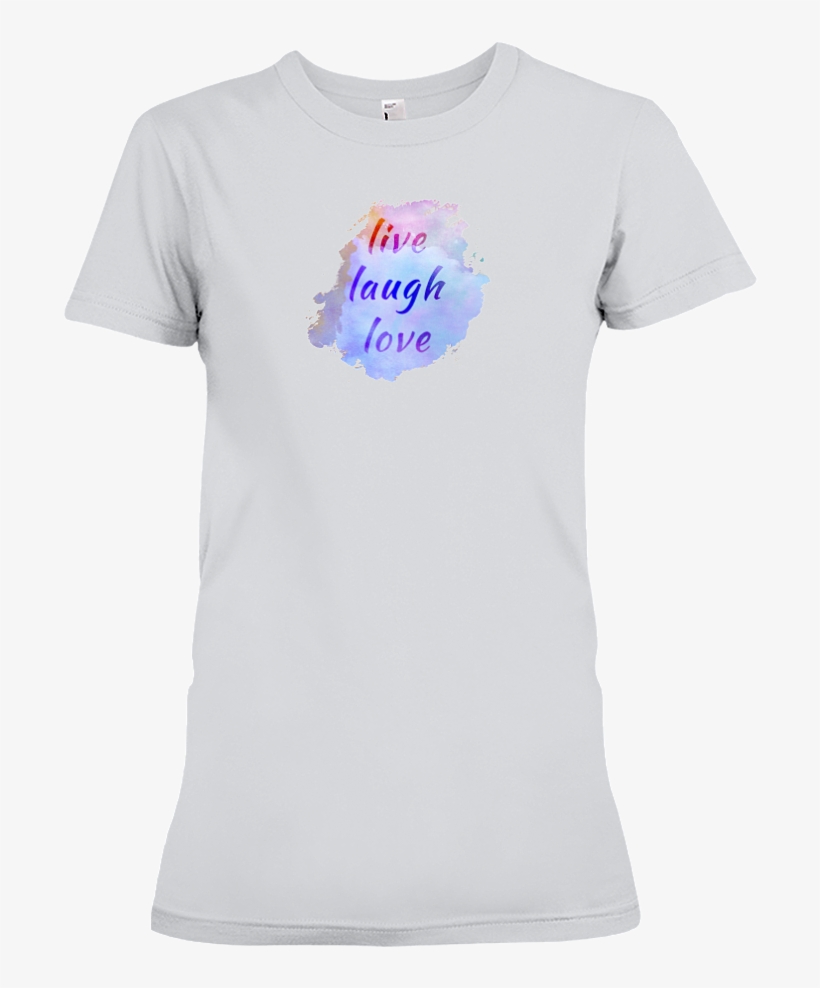 Live, Laugh, Love - T-shirt, transparent png download