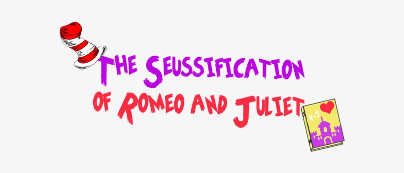 The Seussification Of Romeo And Juliet Logo - Theatre Guild Valdosta, transparent png download