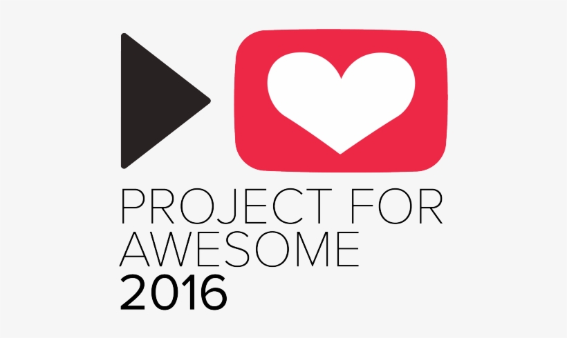 “the 2016 Project For Awesome Livestream Is In - Project For Awesome, transparent png download