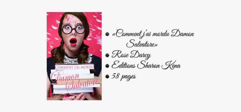 Comment J'ai Mordu Damon Salvatore » De Rose Darcy - 50 Sfumature... Di Libri: Come Passare Una Notte In, transparent png download