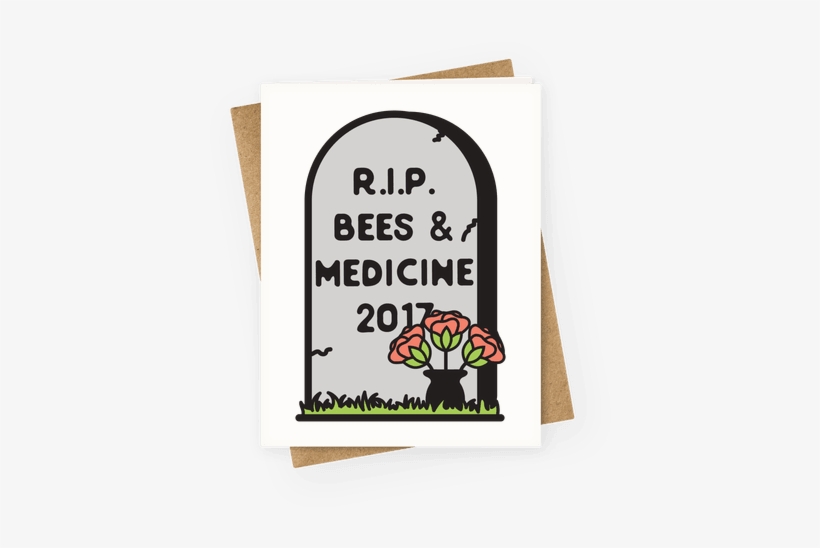 Rest In Peace Bees And Medicine Greeting Card - T-shirt, transparent png download