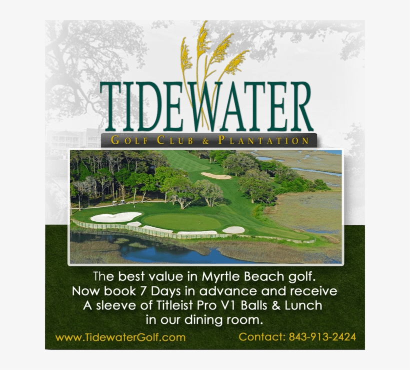 Book7daysinadvance06 - Tidewater Golf Club And Plantation, transparent png download
