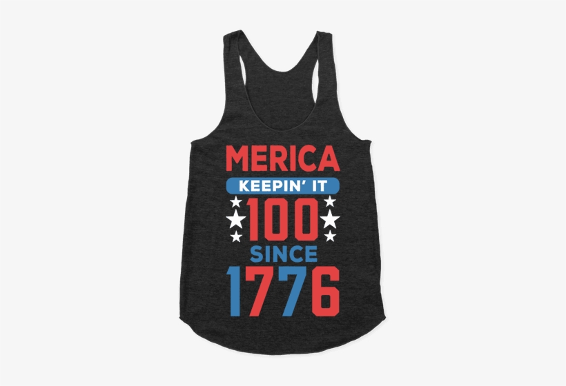 Merica Keepin' It 100 Since 1776 T-shirt - Good Roses Are Red Roasts, transparent png download