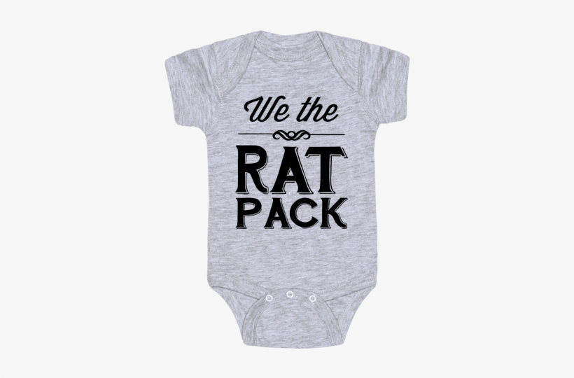 We The Rat Pack Baby Onesy - Daddy Game Onesies, transparent png download