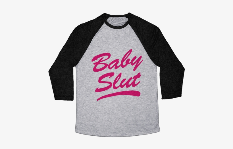 Baby Slut Baseball Tee - Dtf T Shirt, transparent png download
