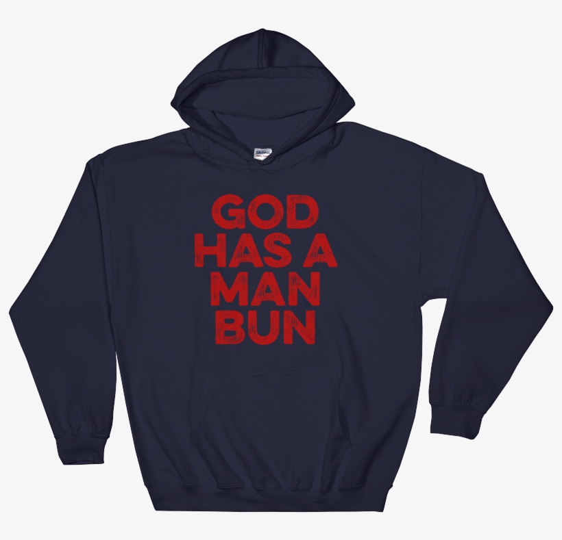 God Has A Man Bun Hoodie - Supreme Toshio Maeda Hoodie, transparent png download