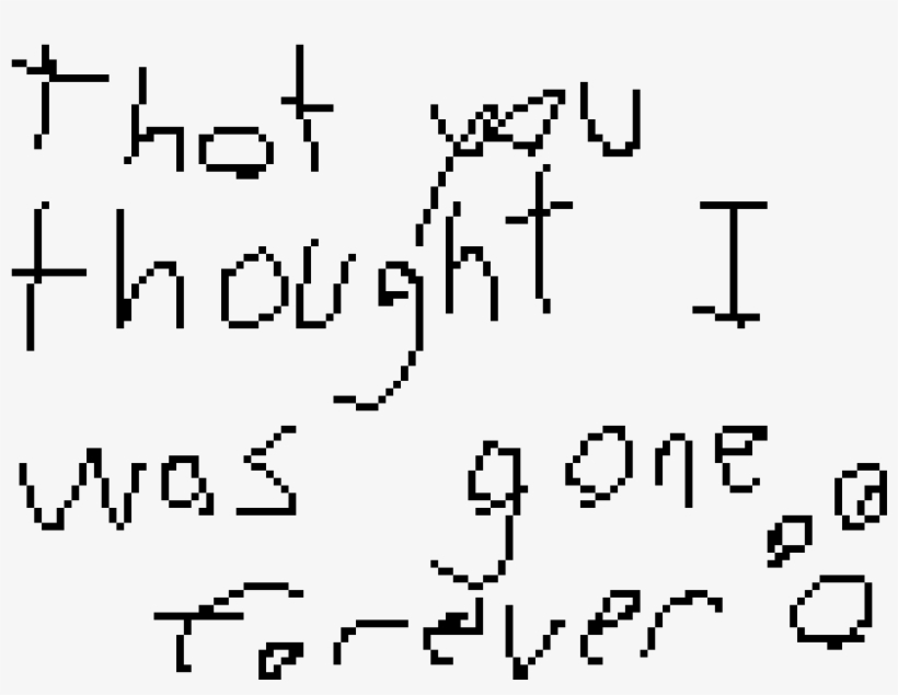 Thot U Thought I Was Gone Forever - Pi, transparent png download
