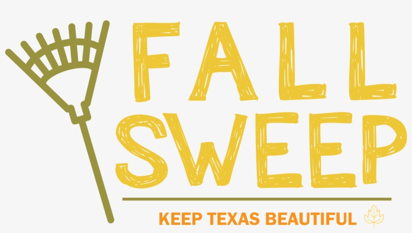 Keep Texas Beautiful Fall Sweep - Foreign Exchange Market, transparent png download