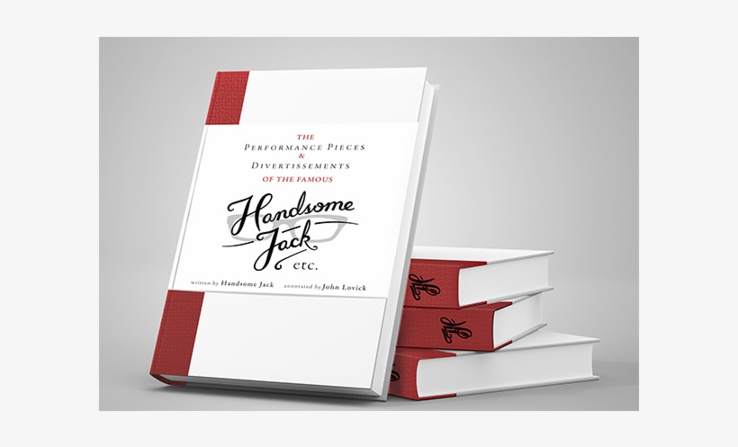 Handsome Jack Etc - Handsome Jack John Lovick, transparent png download