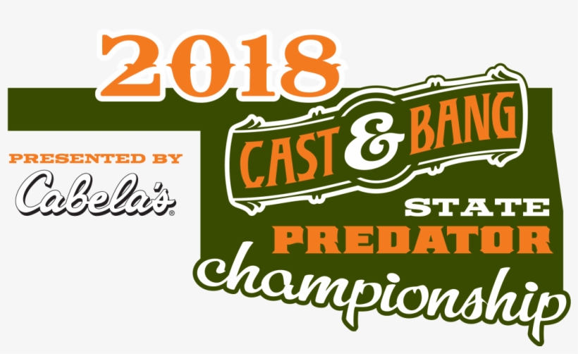 2018 Cast & Bang State Predator Championship / Listing - Cabelas, transparent png download