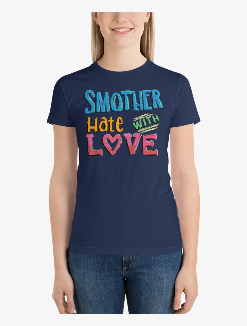 "smother Hate With Love" Sidewalk Chalk - Shirt, transparent png download