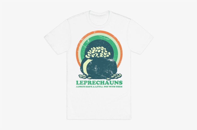 Leprechauns Always Have A Little Pot Mens T-shirt - Funny Dog Halloween Shirts, transparent png download