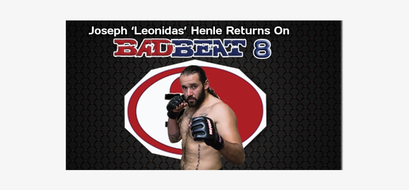 Joseph 'leonidas' Henle Returns To The Badbeat Cage - Poster, transparent png download