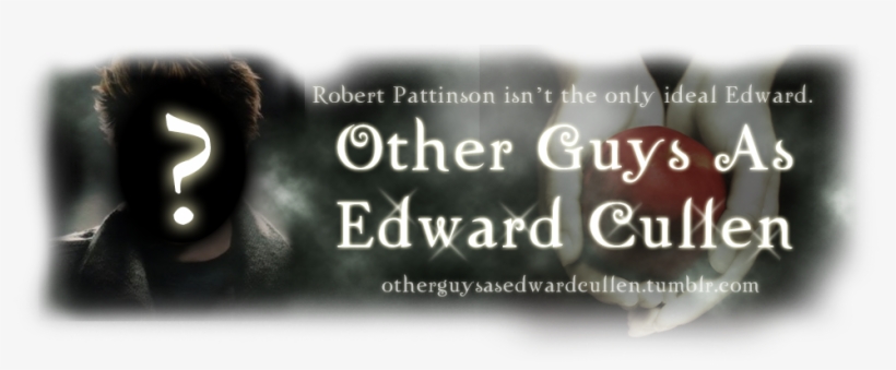 Other Guys As Edward Cullen, Henry Cavill As Edward - Mother's Day, transparent png download