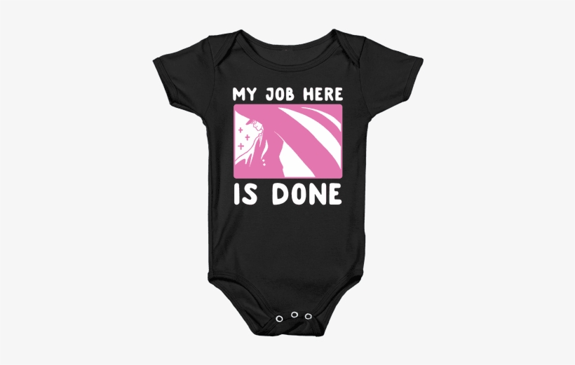 My Job Here Is Done - Dont Fucking Swear Around The Baby Onesie, transparent png download