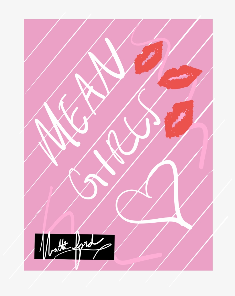 Mean Girls Collection - Graphic Design, transparent png download