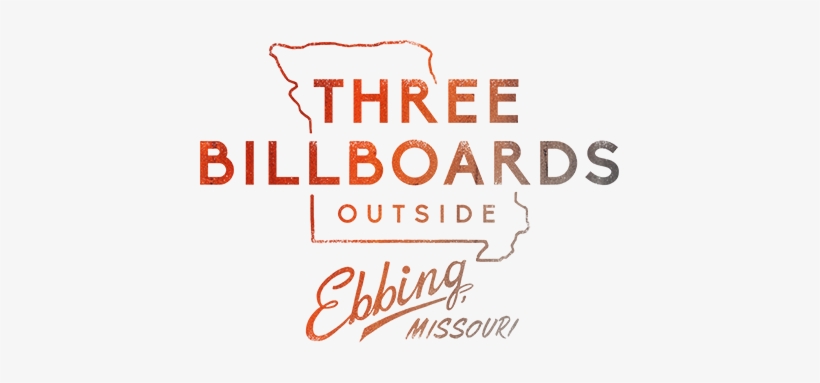 Three Bill - Three Billboard Movie Logo, transparent png download