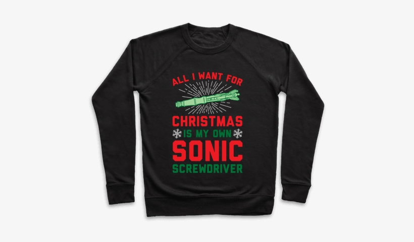 All I Want For Christmas Is My Own Sonic Screwdriver - Drink Up Grinches It's Christmas Sweater, transparent png download