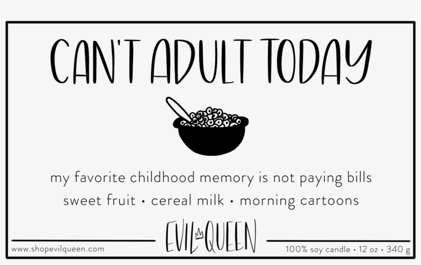 Can't Adult Today Evil Queen Candle Gift For Her Gift - Soy Candle, transparent png download