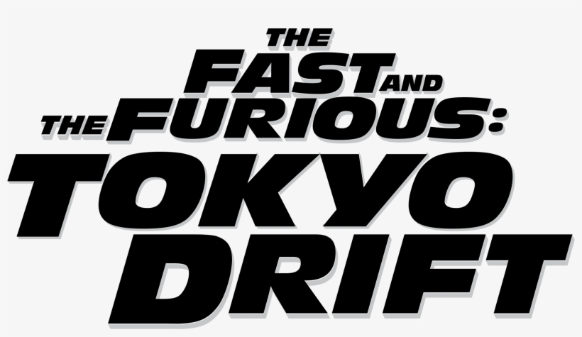 The Fast And The Furious 3 - Brian Tyler The Fast And The Furious Tokyo Drift, transparent png download