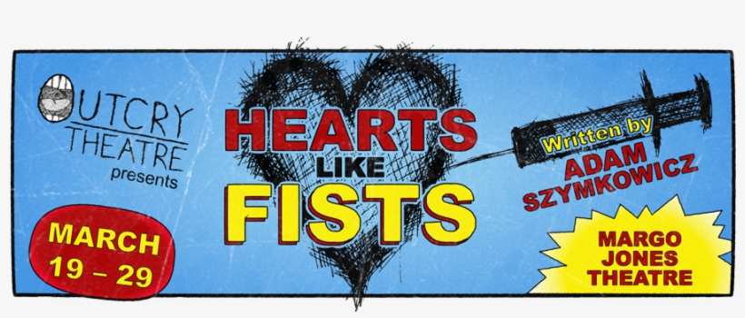 Outcry Theatre Will Present Hearts Like Fists, A Superhero - Poster, transparent png download
