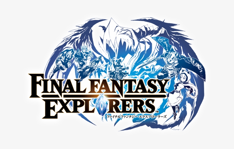 2016, Cloud Strife, Final Fantasy Explorers, Final - Final Fantasy Explorers Logo, transparent png download