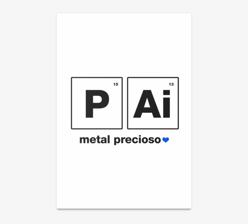 Poster Pai Metal Precioso De Plano B Estampasna - Father, transparent png download