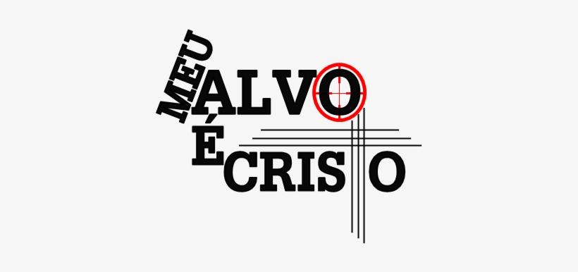 Meu Alvo É Cristo Png - Creatz3d, transparent png download