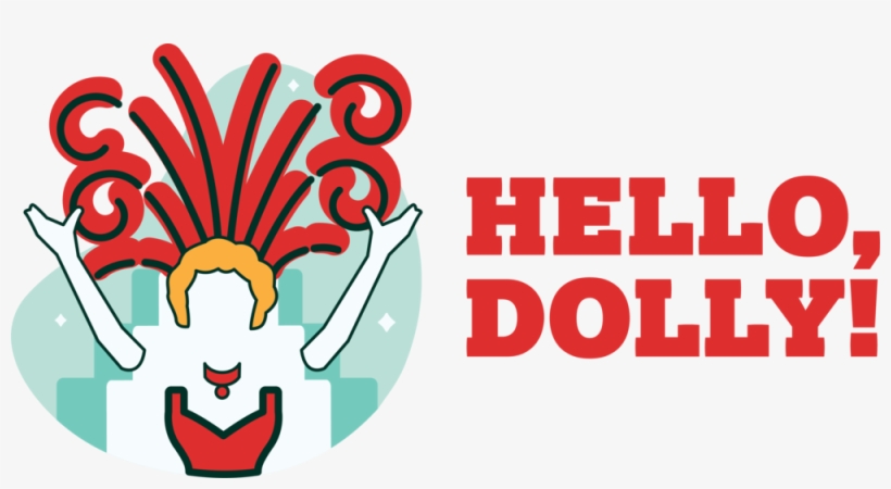 Lyric Hello Dolly Full No Bg - Lyric Theatre Hello Dolly, transparent png download