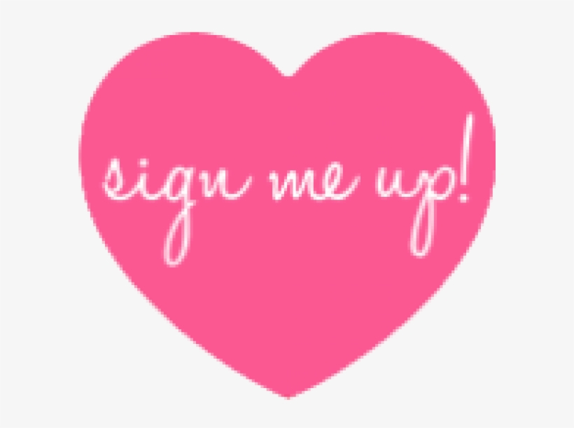 Hot Pink Heart Button Sign Me Up Transparent - Logo, transparent png download