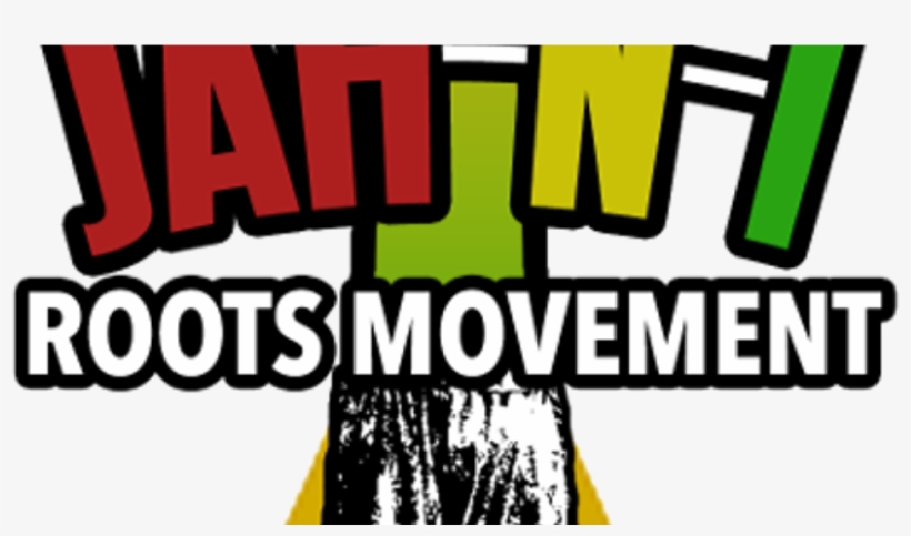 Jah N I Roots Movement Featuring Jahriffe Aka Senbiqes - Graphic Design, transparent png download