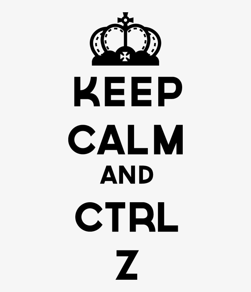 Keep Calm Ctrl Z Decorative Sticker - Keep Calm And Read Books, transparent png download