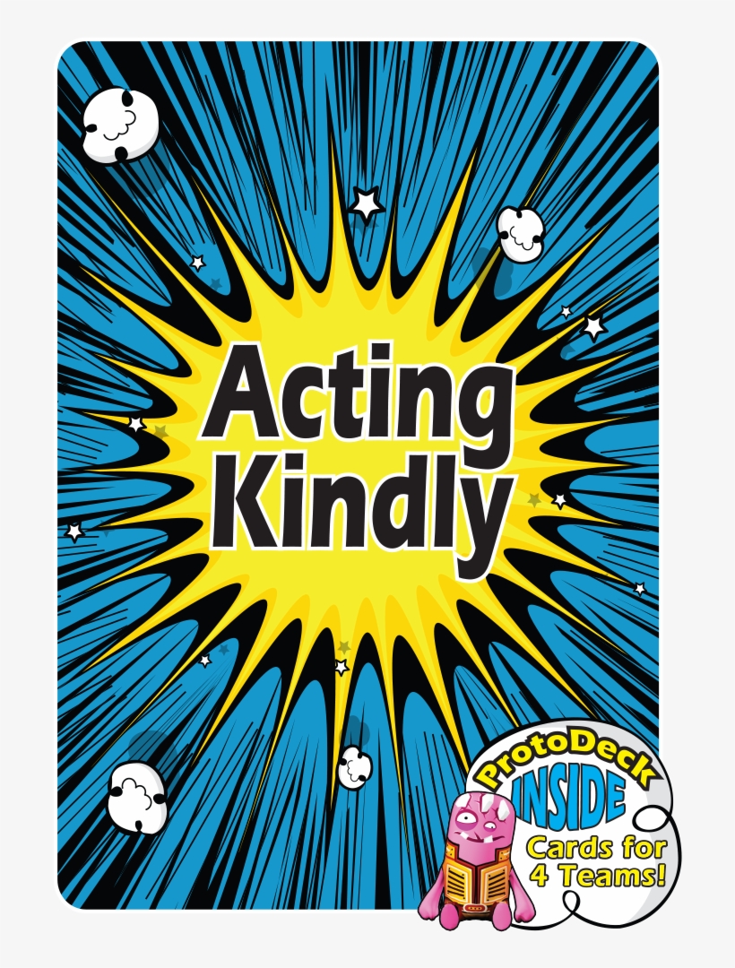We're Now Working On Different Versions Of The “acting - Acting Kindly - A Kindness Game & App, transparent png download