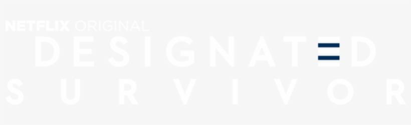 Designated Survivor Netflix Official Site Png Png Mummy - Designated Survivor - Season 1 (dvd), transparent png download