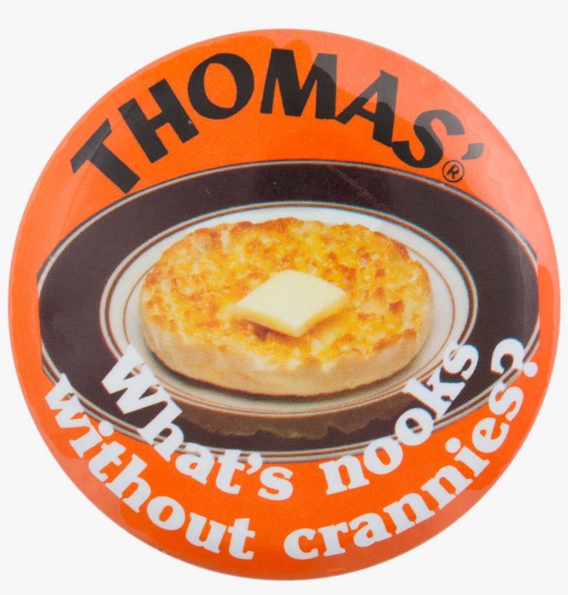 Thomas English Muffins Advertising Button Museum - Pin-back Button, transparent png download
