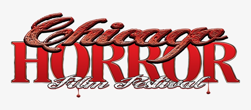 Chicago Horror Film Festival - Calligraphy, transparent png download