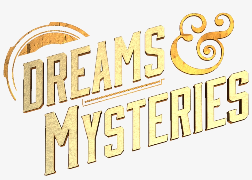 Dreams & Mysteries - Dreams And Mysteries, transparent png download