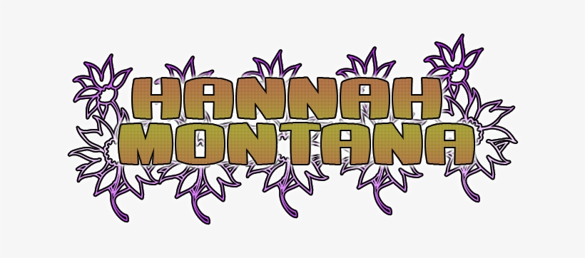 Hannah Montana Texto Png Dedicado A Lauraclover By - Calligraphy, transparent png download