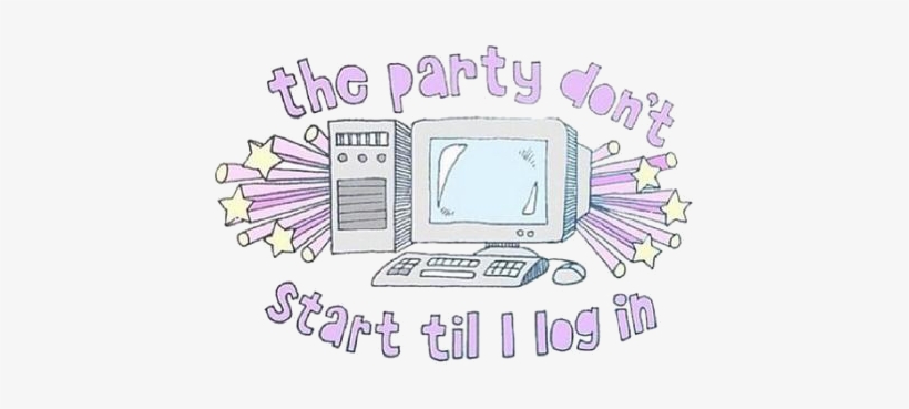 Overlay, Png, Transparency, Transparent, Tumblr - Party Dont Start Til I Log, transparent png download