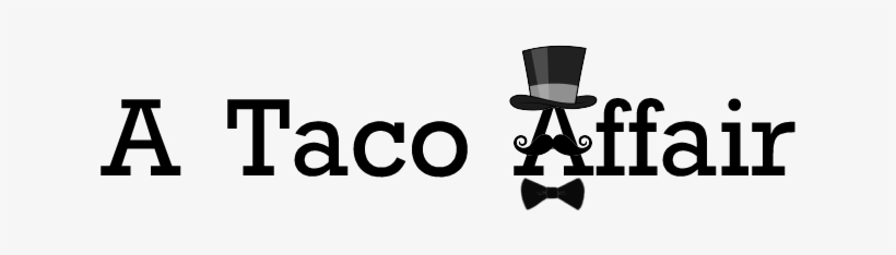 A Taco Affair, Logo - Taco Affair, transparent png download