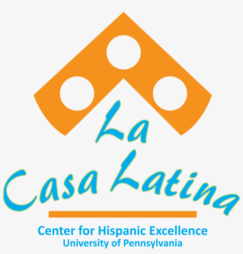 La Casa Latina - La Casa Latina Upenn, transparent png download