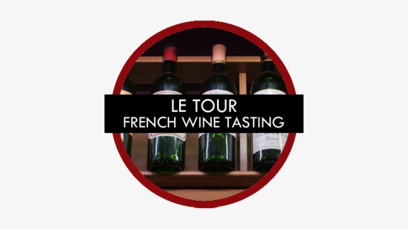 Paris Gay Tours Le Tour French Wine Tasting - Chester French She Loves Everybody, transparent png download